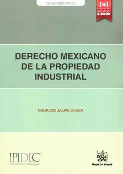 DERECHO MEXICANO DE LA PROPIEDAD INDUSTRIAL
