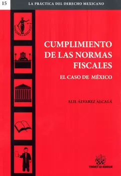 CUMPLIMIENTO DE LAS NORMAS FISCALES