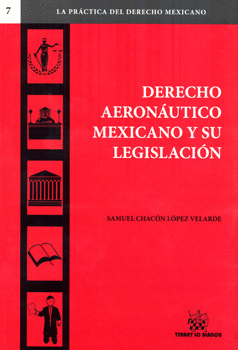 DERECHO AERONÁUTICO MEXICANO Y SU LEGISLACIÓN