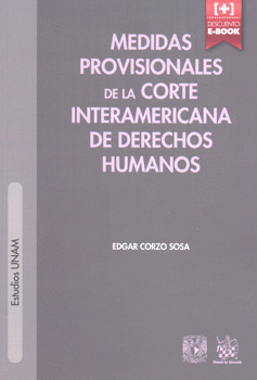 MEDIDAS PROVISIONALES DE LA CORTE INTERAMERICANA DE DERECHOS