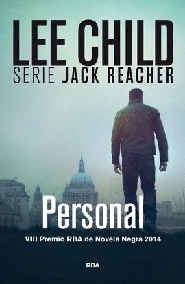 PERSONAL. UNA HISTORIA DE JACK REACHER