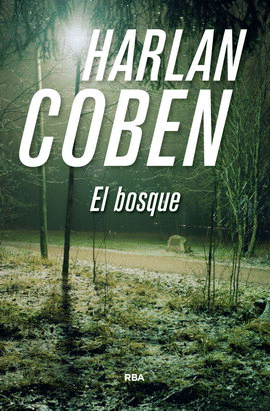 BOSQUE, EL (NUEVA EDICIÓN)