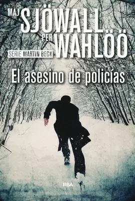 ASESINO DE POLICÍAS, EL