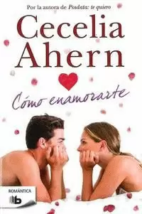 CÓMO ENAMORARTE