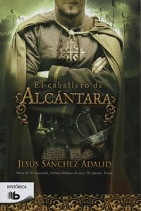 EL CABALLERO DE ALCÁNTARA