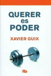 QUERER ES PODER