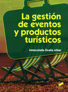 GESTIÓN DE EVENTOS Y PRODUCTOS TURÍSTICOS