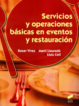 SERVICIOS Y OPERACIONES BÁSICAS EN EVENTOS Y RESTAURACIÓN