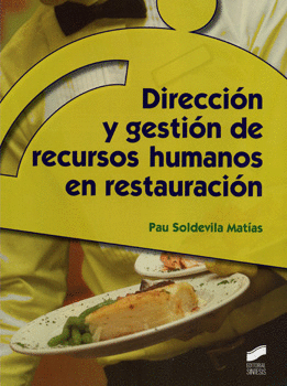 DIRECCIÓN Y GESTIÓN DE RECURSOS HUMANOS EN RESTAURACIÓN