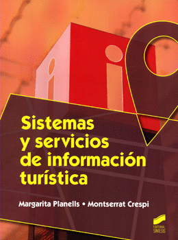 SISTEMAS Y SERVICIOS DE INFORMACIÓN TURÍSTICA