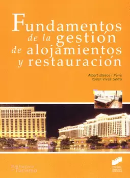 FUNDAMENTOS DE LA GESTIÓN DE ALOJAMIENTOS Y RESTAURACIÓN