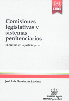 COMISIONES LEGISLATIVAS Y SISTEMAS PENITENCIARIOS