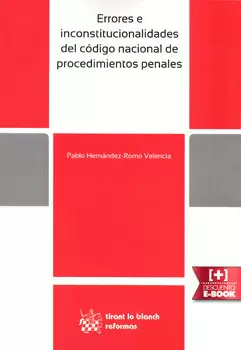 ERRORES E INCONSTITUCIONALIDADES DEL CÓDIGO NACIONAL DE PROCEDIMIENTOS PENALES
