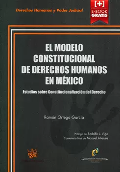 EL MODELO CONSTITUCIONAL DE DERECHOS HUMANOS EN MÉXICO