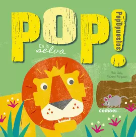 POP POPOPUESTOS EN LA SELVA