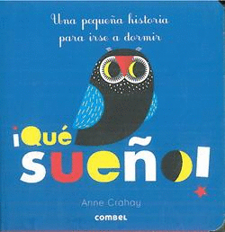 ¡QUE SUEÑO!