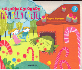 HANSEL Y GRETEL. COLORIN COLORADO