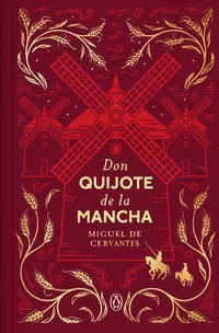 DON QUIJOTE DE LA MANCHA (EDICIÓN CONMEMORATIVA)