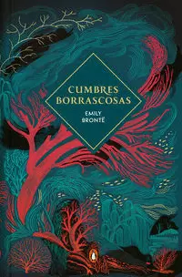 CUMBRES BORRASCOSAS (EDICIÓN ESPECIAL LIMITADA CON CANTOS TINTADOS)