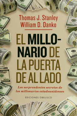 MILLONARIO DE LA PUERTA DE AL LADO, EL
