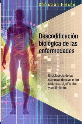 DESCODIFICACION BIOLOGICA DE LAS ENFERMEDADES