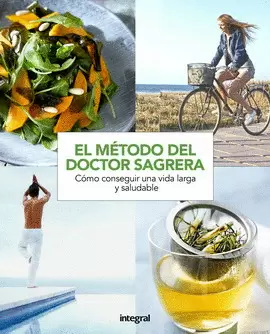 MÉTODO DEL DOCTOR SAGRERA. UNA VIDA MÁS SALUDABLE