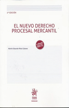 NUEVO DERECHO PROCESAL MERCANTIL, EL