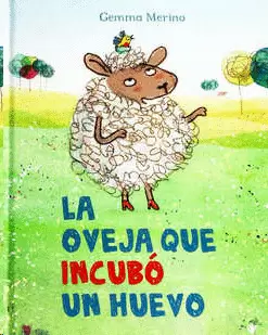 OVEJA QUE INCUBO UN HUEVO, LA