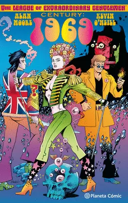 THE LEAGUE OF EXTRAORDINARY GENTLEMEN 1969 (NUEVA EDICIÓN)