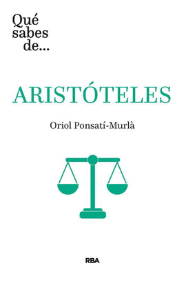 QUÉ SABES DE ARISTÓTELES