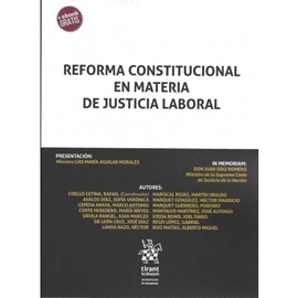REFORMA CONSTITUCIONAL EN MATERIA DE JUSTICIA LABORAL
