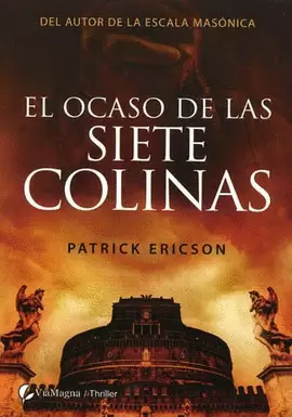 EL OCASO DE LAS SIETE COLINAS