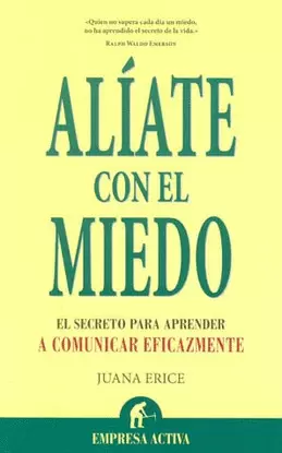 ALIATE CON EL MIEDO