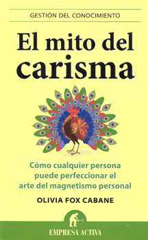 EL MITO DEL CARISMA