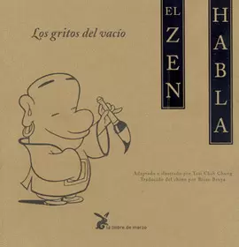 EL ZEN HABLA