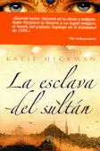 ESCLAVA DEL SULTAN, LA