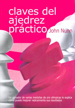 CLAVES DEL AJEDREZ PRACTICO