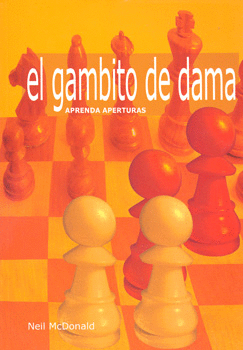 Aprenda aperturas: el Gambito de Dama