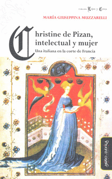 CHRISTINE DE PIZAN INTELECTUAL Y MUJER