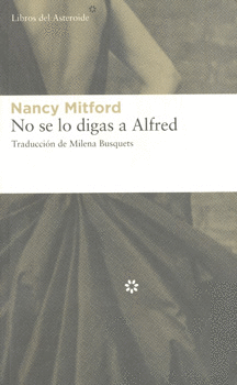 NO SE LO DIGAS A ALFRED