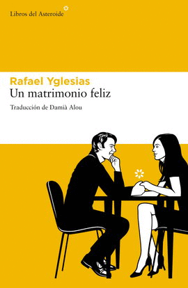 UN MATRIMONIO FELIZ
