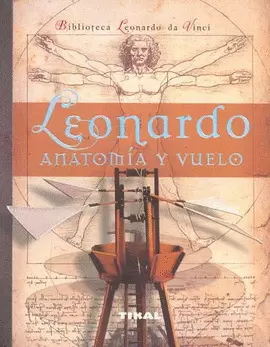 LEONARDO ANATOMIA Y VUELO