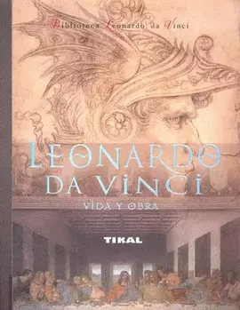 LEONARDO DA VINCI VIDA Y OBRA