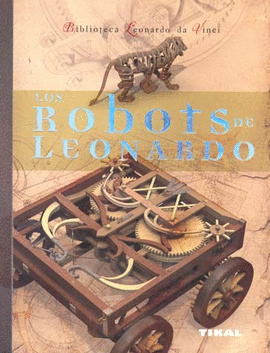 LOS ROBOTS DE LEONARDO
