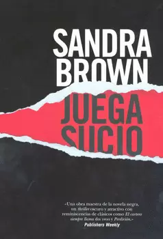 JUEGA SUCIO