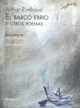EL BARCO EBRIO Y OTROS POEMAS