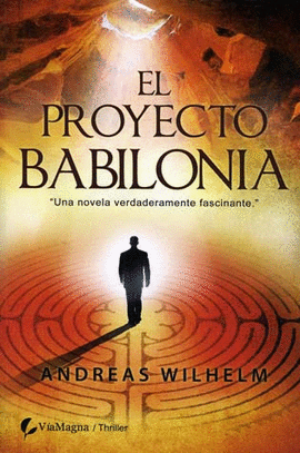 PROYECTO BABILONIA, EL