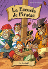 ESCUELA DE PIRATAS, LA ¡AL ABORDAJE!