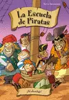 ESCUELA DE PIRATAS, LA ¡AL ABORDAJE!