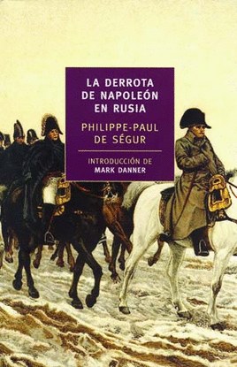 LA DERROTA DE NAPOLEON EN RUSIA